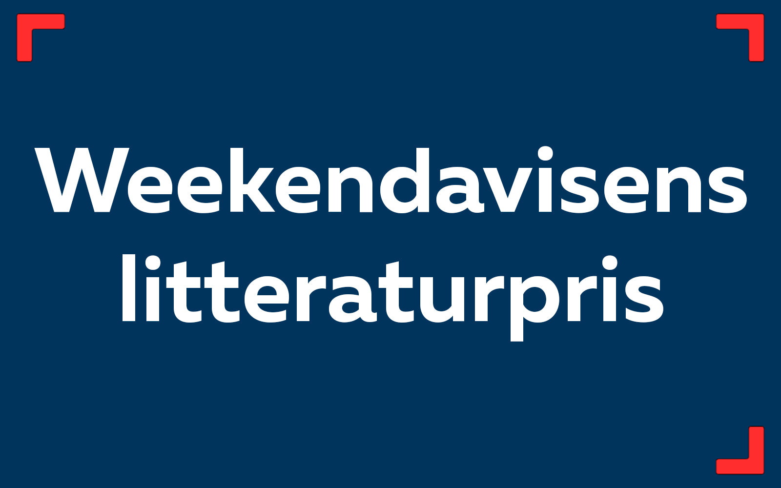 Weekendavisens Litteraturpris