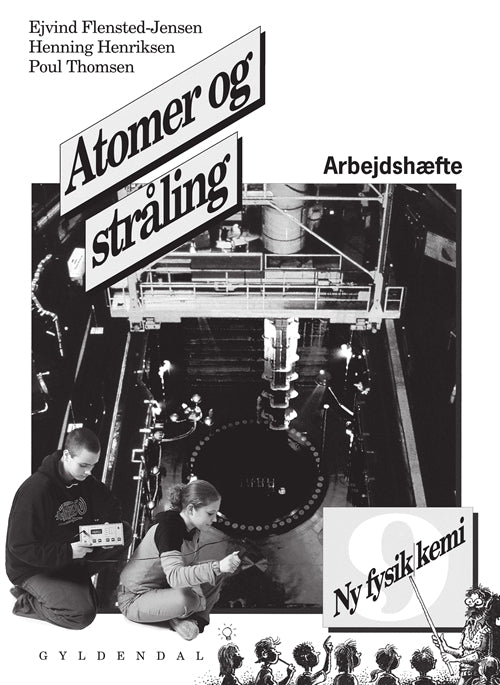 Ny fysik/kemi 9. Atomer og stråling