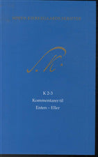 Søren Kierkegaards skrifter, 1. portion