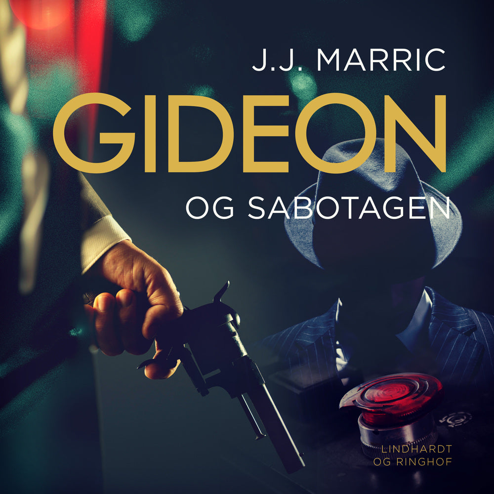 Gideon og sabotagen
