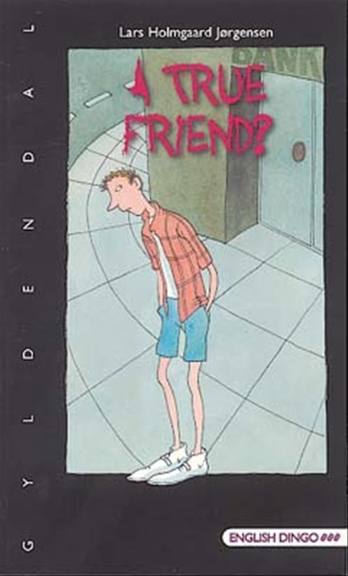 A True Friend