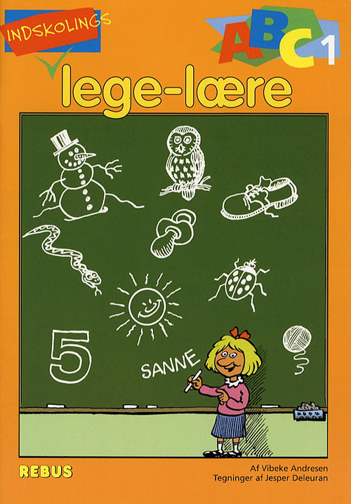 Indskolings lege - lære ABC