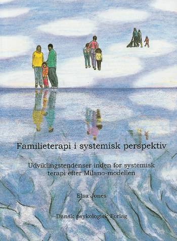 Familieterapi i systemisk perspektiv