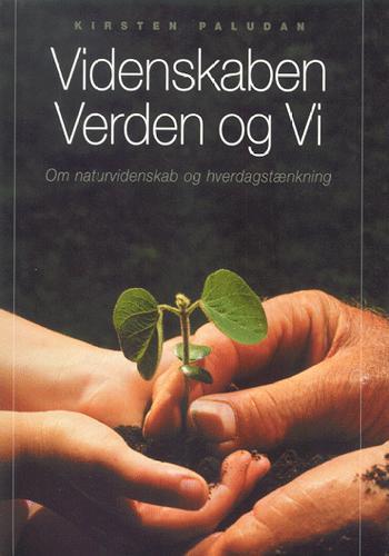 Videnskaben, verden og vi