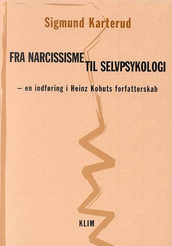 Fra narcissisme til selvpsykologi