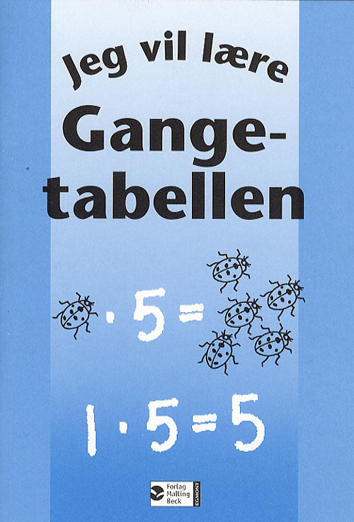 Jeg vil lære, Gangetabellen