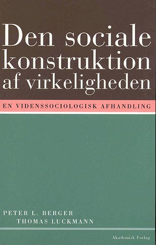 Den sociale konstruktion af virkeligheden