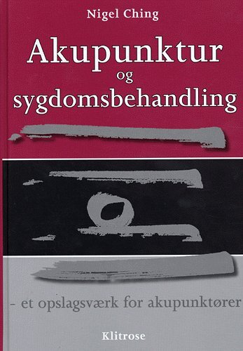 Akupunktur og sygdomsbehandling
