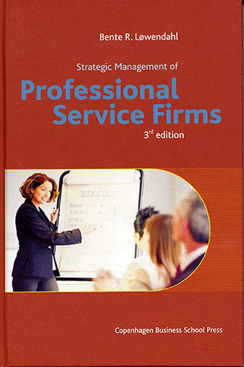 Strategic management of professional service firms