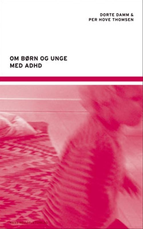 Om børn og unge med ADHD