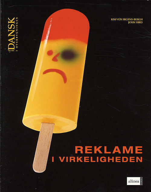 Tid til dansk i overbygningen, Reklame i virkeligheden