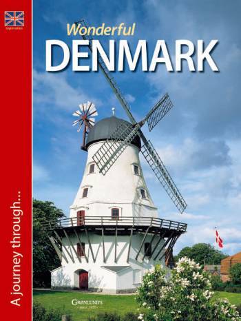 Wonderful Denmark, engelsk (2007-udgave) Bestil ny udgave: 9788770840194