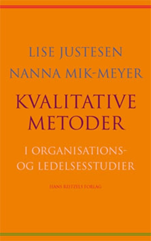 Kvalitative metoder i organisations- og ledelsesstudier
