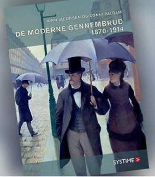 De moderne gennembrud 1870-1914