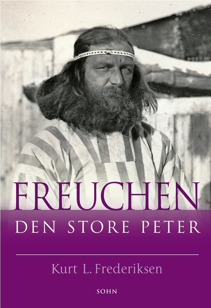 Freuchen - den store Peter