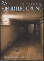 På fjendtlig grund