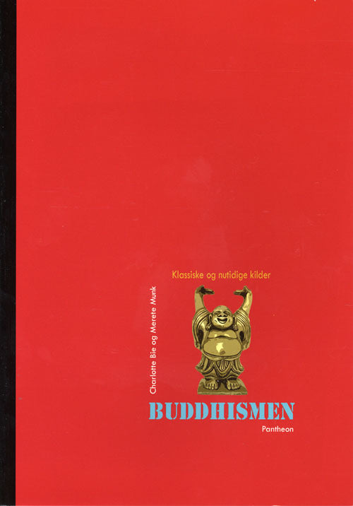 Buddhismen - klassiske og nutidige kilder
