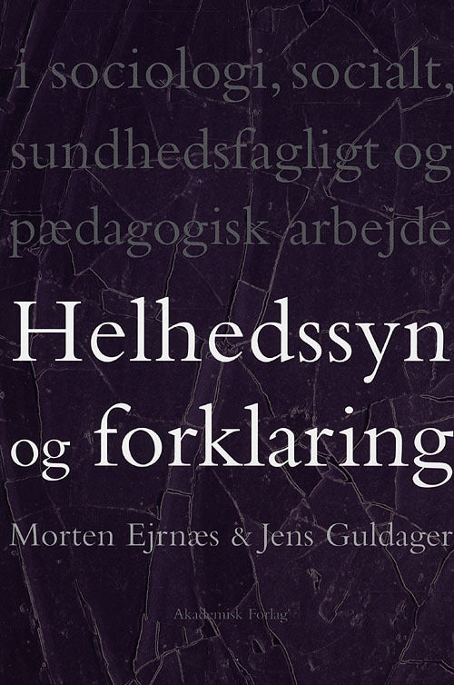 Helhedssyn og forklaring