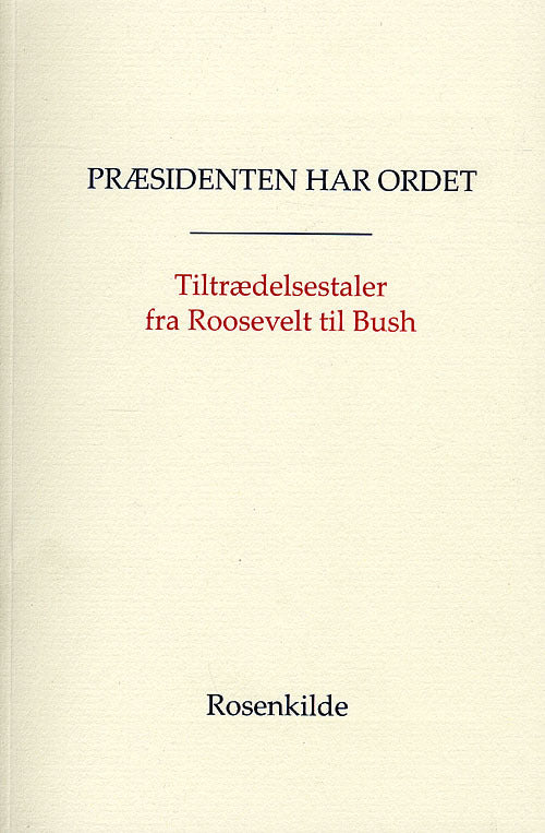 Præsidenten har ordet