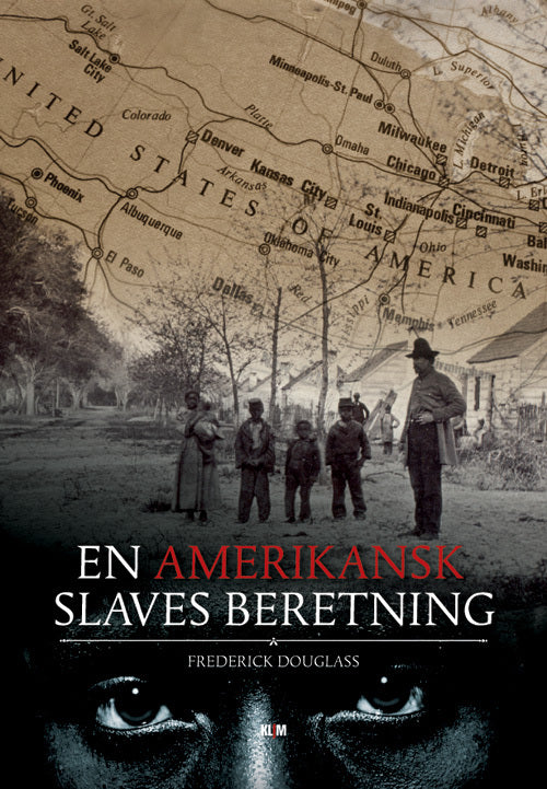 En Amerikansk slaves beretning