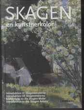 Skagen - en kunstnerkoloni