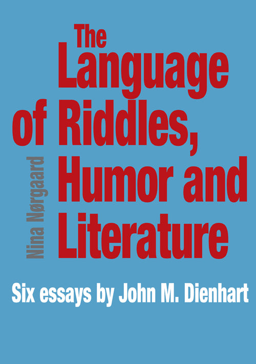 The Language of Riddles, Humor and Literature