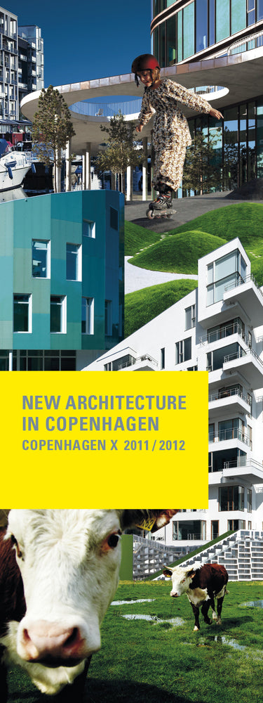 New Architecture in Copenhagen 2011/2012
