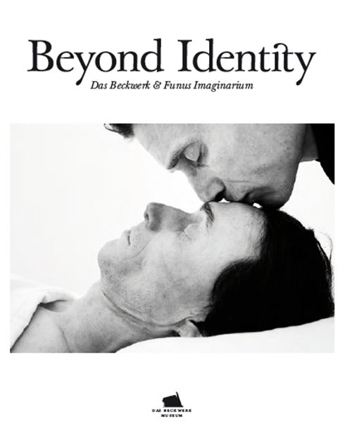 Beyond Identity