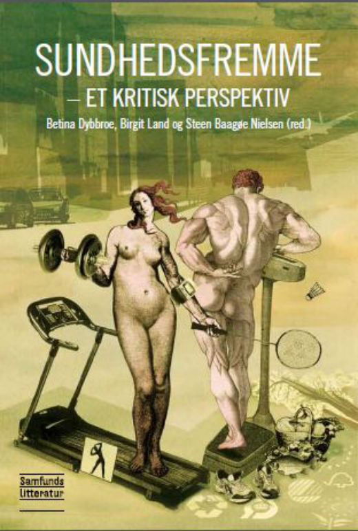 Sundhedsfremme - et kritisk perspektiv