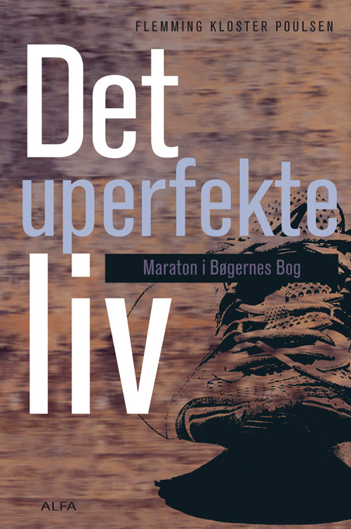 Det uperfekte liv