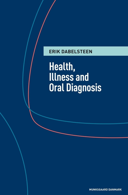 Health, illness and oral diagnosis