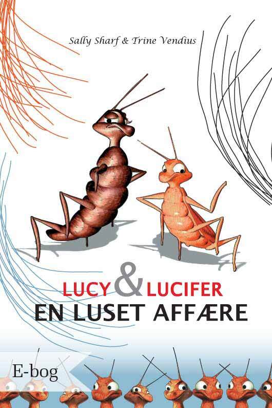 Lucy & Lucifer