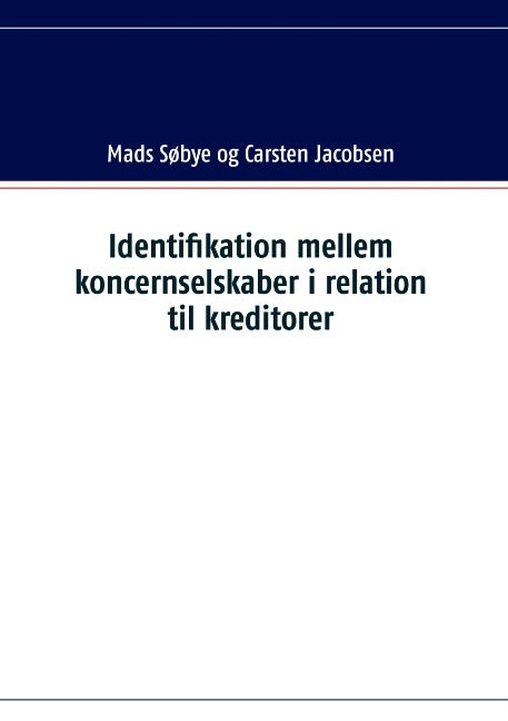 Identifikation mellem koncernselskaber i relation til kreditorer