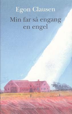 Min far så engang en engel
