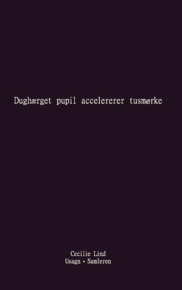 Dughærget pupil accelererer tusmørke