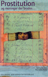 Prostitution og meninger der brydes…