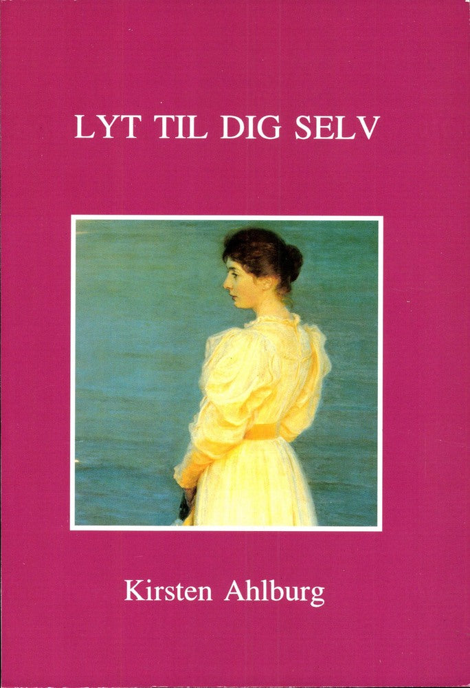 Lyt til dig selv