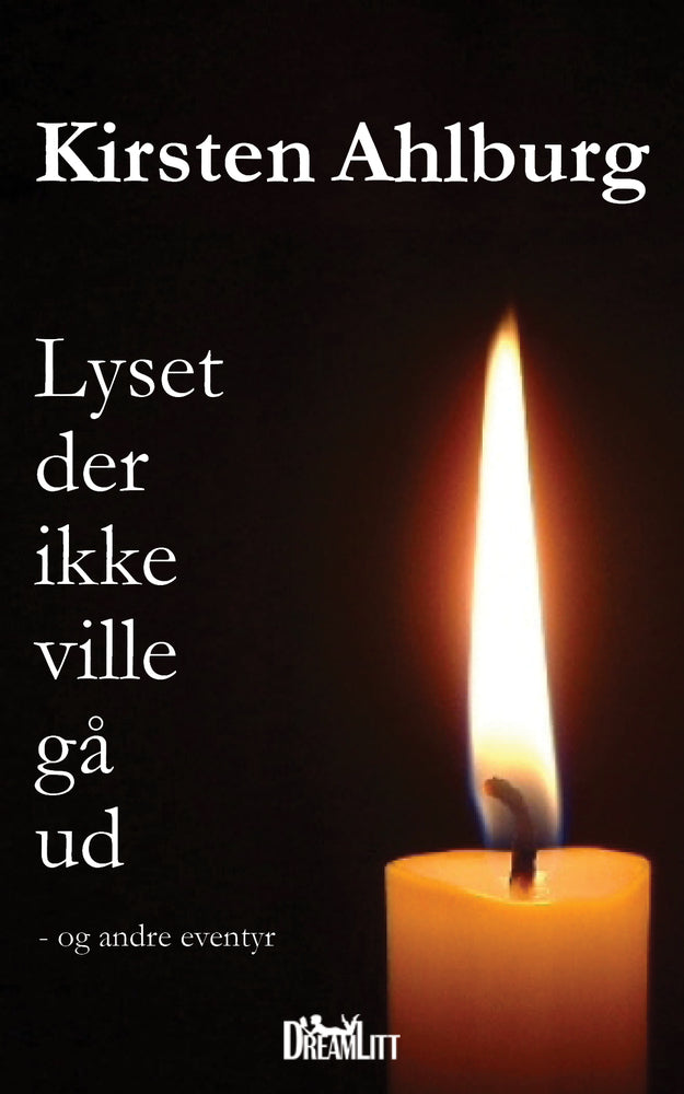 Lyset der ikke ville gå ud