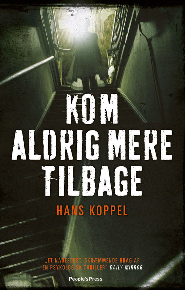 Kom aldrig mere tilbage