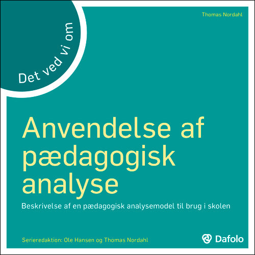 Det ved vi om - Anvendelse af pædagogisk analyse