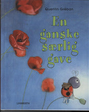 En ganske særlig gave