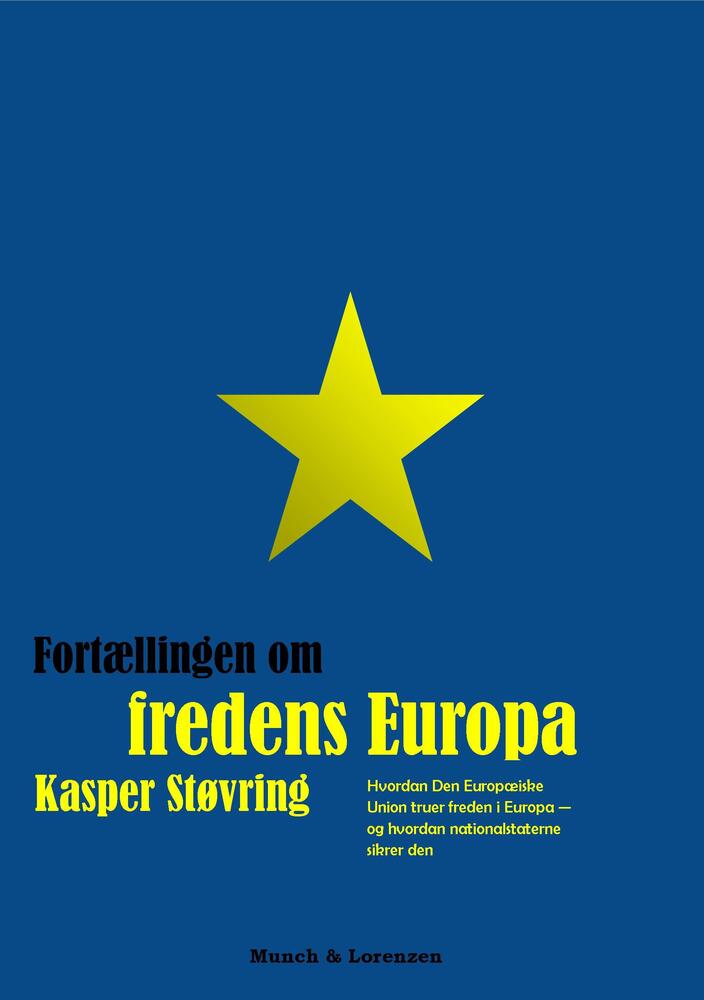 Fortællingen om fredens Europa