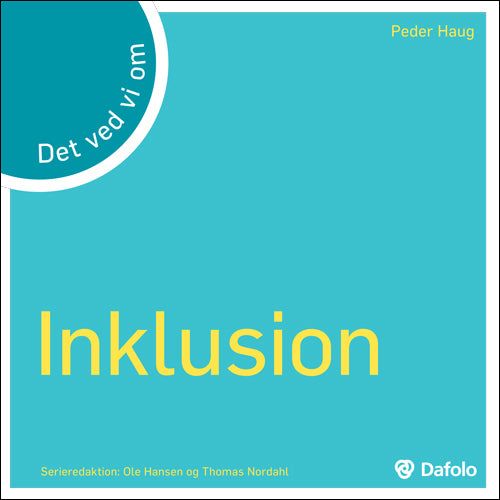 Det ved vi om - Inklusion (inkl. hjemmeside)