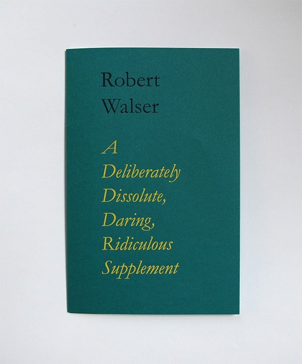 A Deliberately Dissolute, Daring, Ridiculous Supplement