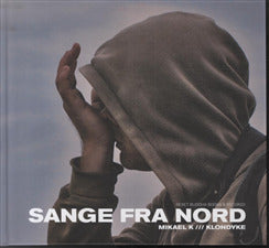 Sange fra Nord inklusiv CD-album