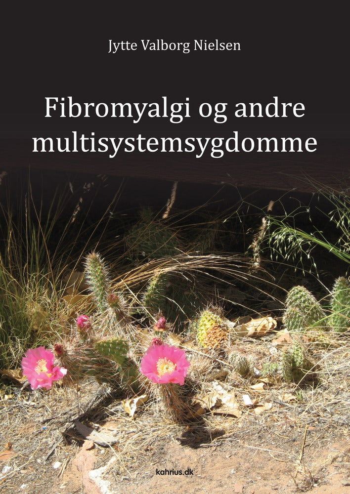 Fibromyalgi og andre multisystemsygdomme