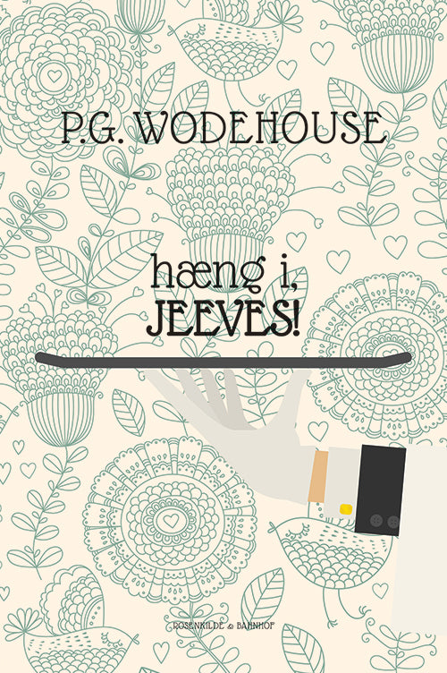 Hæng i, Jeeves
