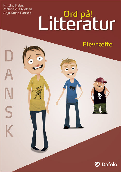 Ord på! Litteratur. Elevhæfte Dansk (inkl. hjemmeside)