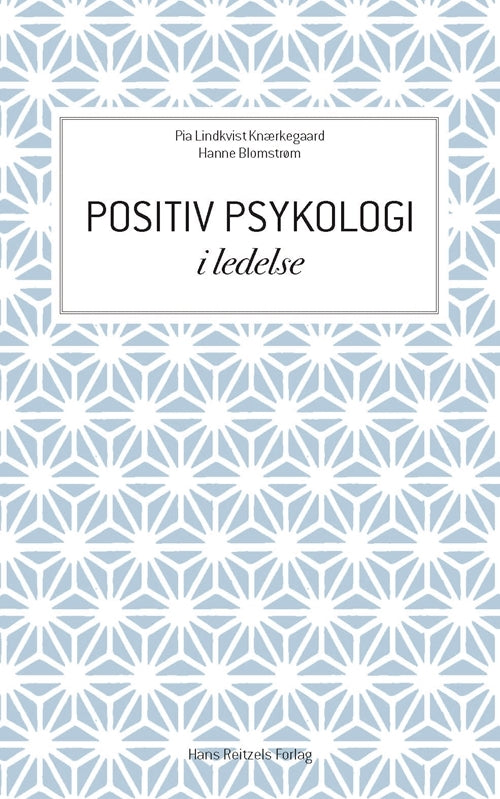 Positiv psykologi i ledelse