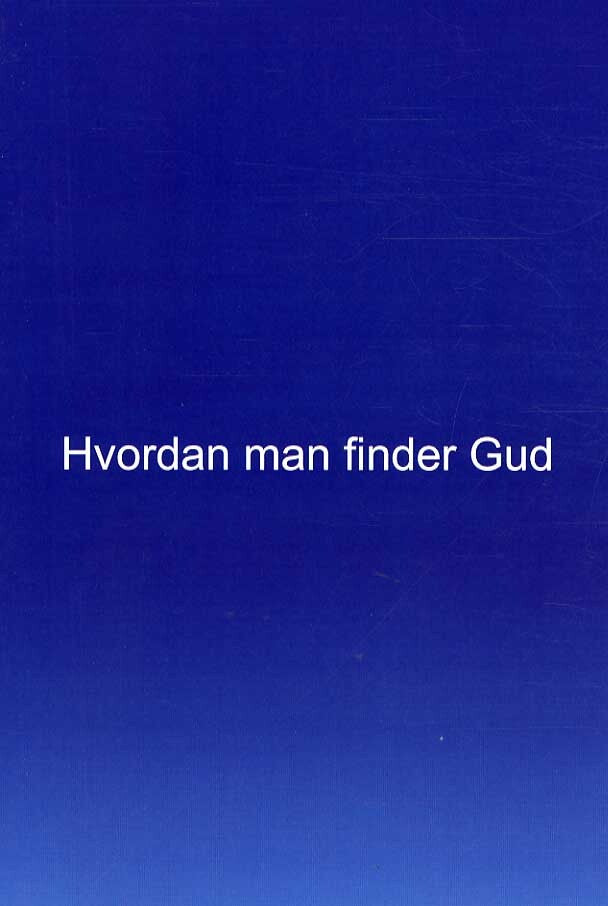 Hvordan man finder Gud